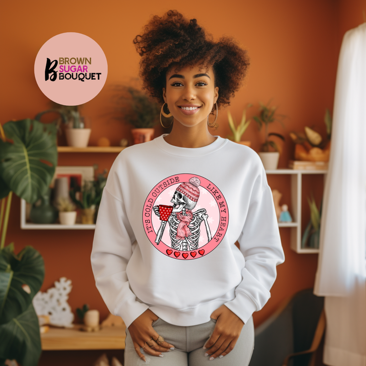 💗It's Cold Outside Like My Heart Valentine's DTF Design 💗