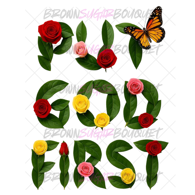Put God First Floral DTF