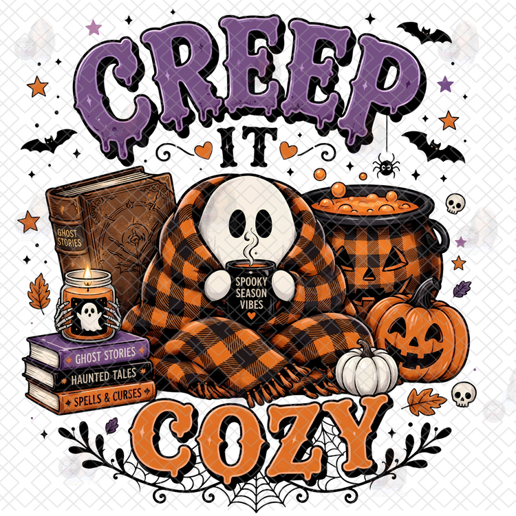 Creep It Cozy DTF