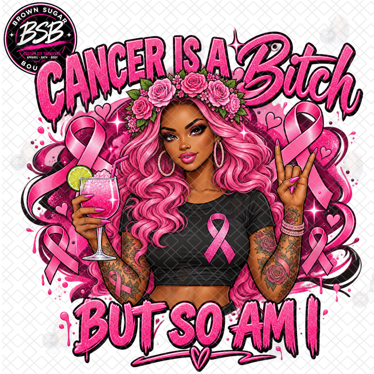Cancer Is A Bih Breast Cancer Awareness DTF