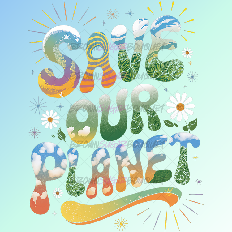Save Our Planet DTF