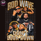 Rod Wave Concert Don't Look Down Gold Tone DTF