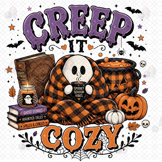 Creep It Cozy DTF