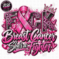 Fck Breast Cancer Awareness DTF