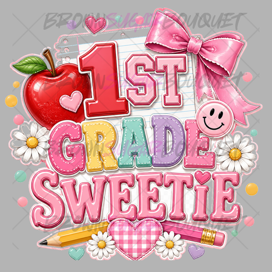 1st Grade Sweetie Back-To-School - Pink DTF
