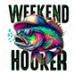 Weekend Hooker Fishing Ready-To-Press DTF