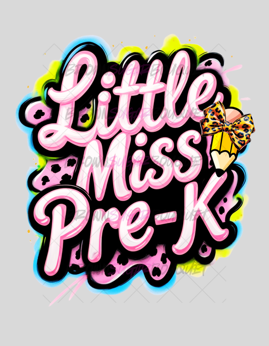 Little Miss Pre-K Back-To-School DTF