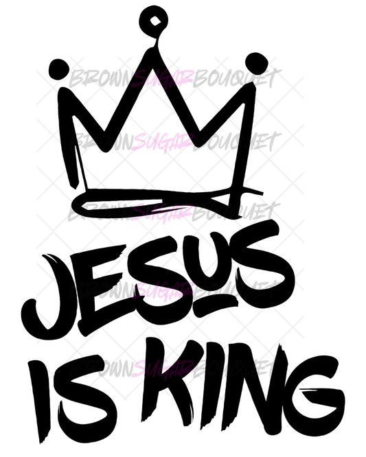 Jesus Is King Christian/Casual Sunday Iron-On DTF -Easy No Weeding