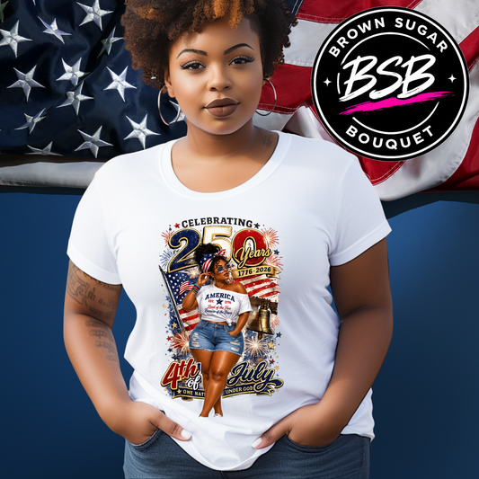 Curvy Girl 250th Anniversary Fourth of July Independence Day DTF