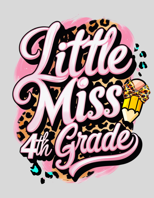 Little Miss 4th Grade Back-To-School DTF