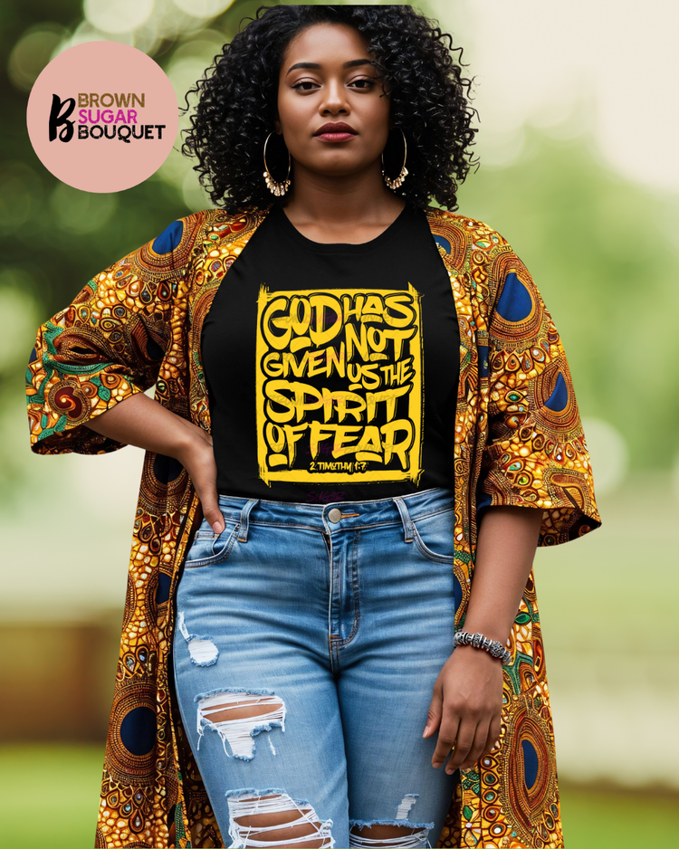 God Has Given Us NOT The Spirit of Fear Casual Sunday Christian Wear Iron-On DTF -Easy No Weeding