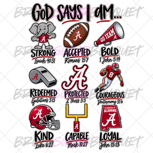 God Says I Am - Alabama Football DTF